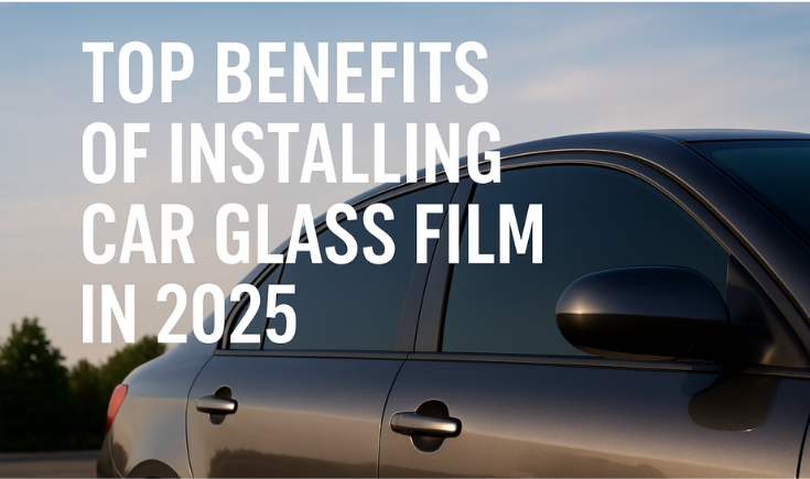 Vehicle with heat protection and privacy through glass film